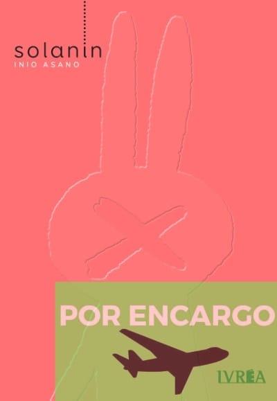 POR ENCARGO SOLANIN DE INIO ASANO 